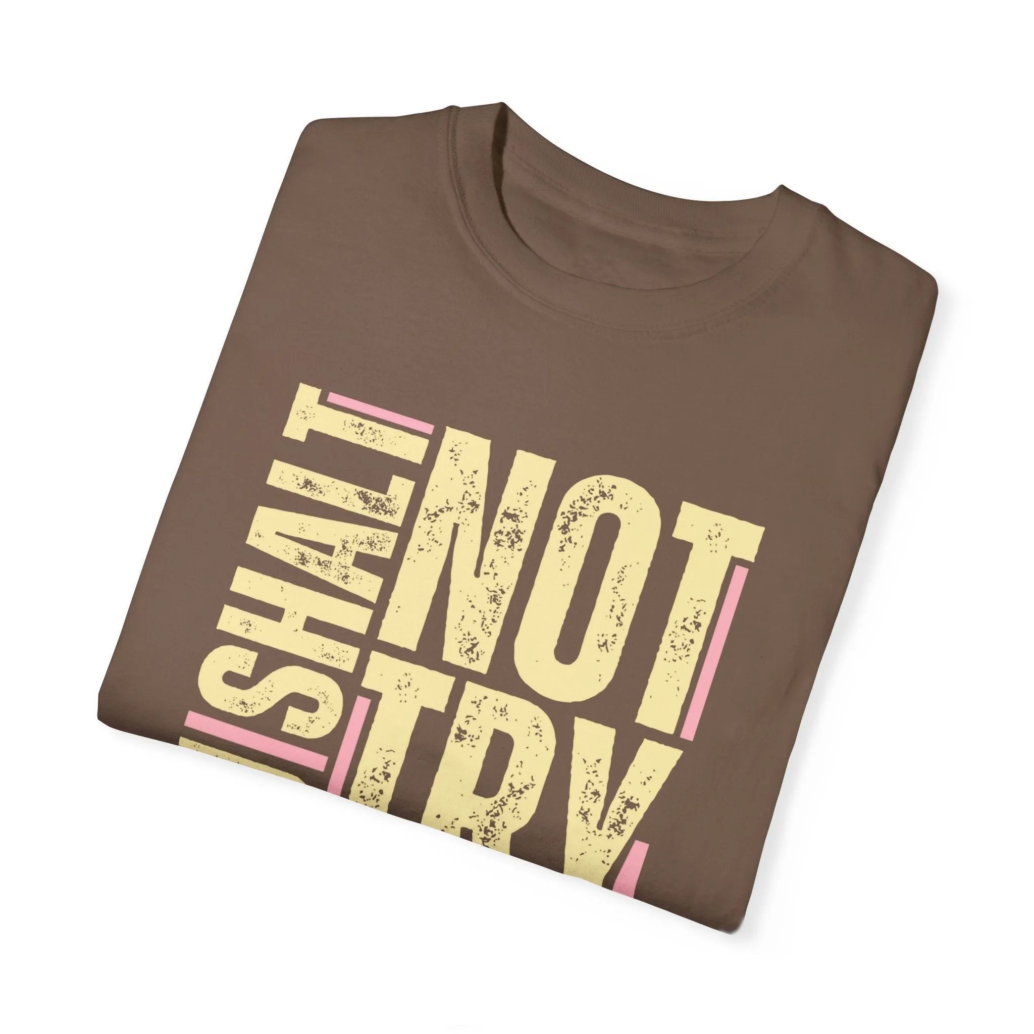 Thou Shalt Not Try Me Women's Comfort Colors T-Shirt